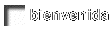 Bienvenida
