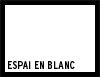 Espai en Blanc